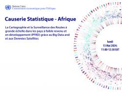 StatsTalk-Africa: La Cartographie et la Surveillance des Routes à grande échelle dans les pays à faible revenu et en développement (PFRD) grâce au Big Data and et aux Données Satellites