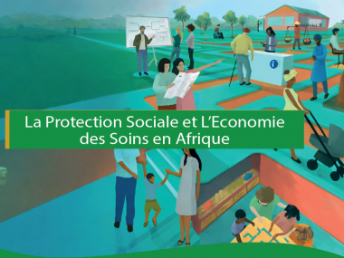 Protection sociale et économie des soins en Afrique