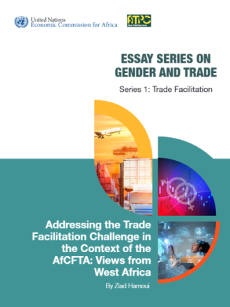 Addressing the Trade Facilitation Challenge in the Context of the AfCFTA