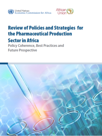 Review of Policies and Strategies for the Pharmaceutical Production Sector in Africa