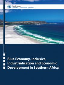 Blue Economy, Inclusive Industrialization and Economic Development in Southern Africa