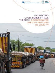 Facilitating Cross-Border Trade Through a Coordinated African Response to Covid-19