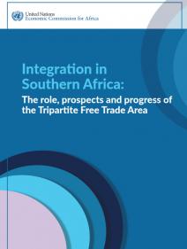 Integration in Southern Africa: The role, prospects and progress of the Tripartite Free Trade Area