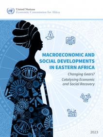 Macroeconomic and social developments in eastern Africa: changing gears? Catalysing economic and social recovery