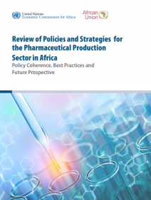Review of Policies and Strategies for the Pharmaceutical Production Sector in Africa