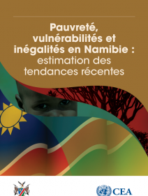 Prauveté vulenerabilité et inégalités en Namibie : estimation des tendances récentes