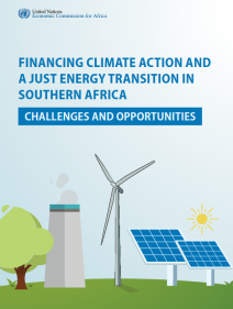 Financing Climate Action and a Just Energy Transition in Southern Africa – Challenges and Opportunities