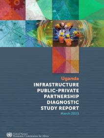 Uganda : infrastructure public-private partnership diagnostic study report
