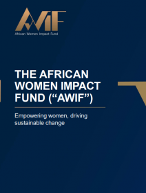 The African women impact fund (“AWIF”): empowering women driving sustainable change