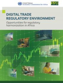 Digital trade regulatory environment: opportunities for regulatory harmonization in Africa