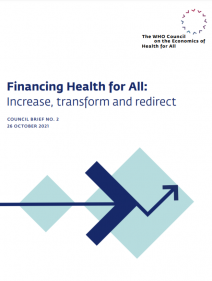Financing health for all : increase, transform and redirect