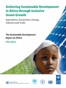 Achieving sustainable development in Africa through inclusive green growth: agriculture, ecosystems, energy, industry and trade
