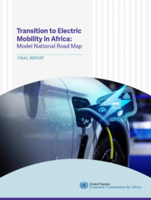 Transition to Electric Mobility in Africa: Model National Road Map