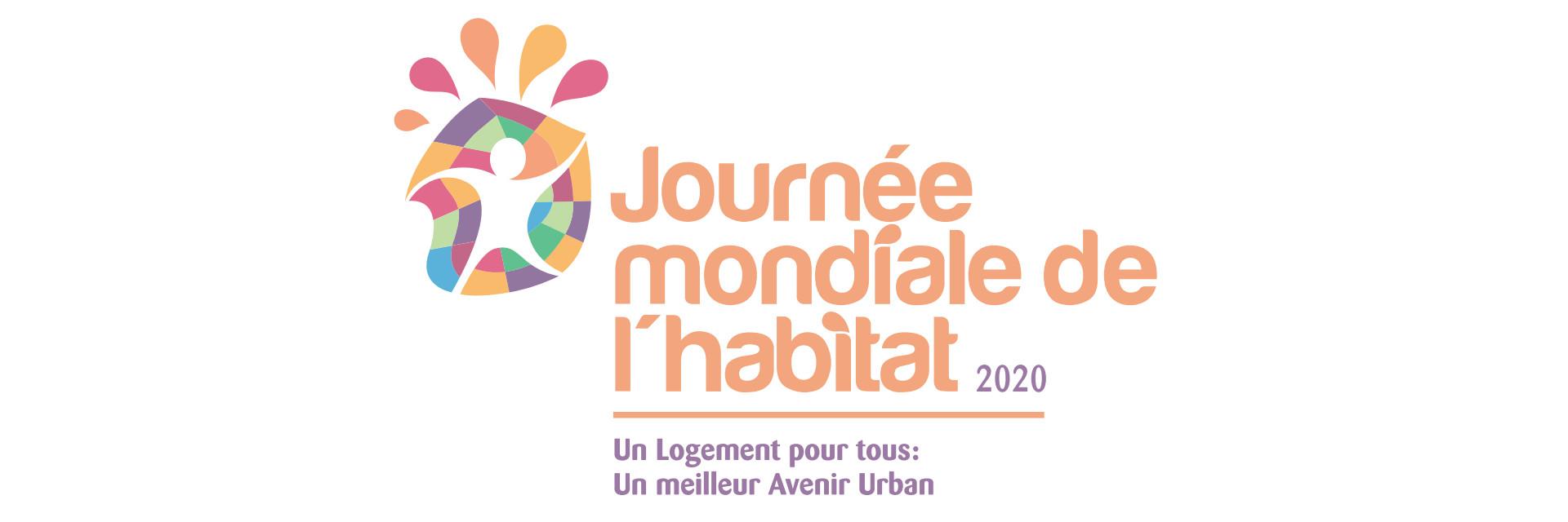 Journée mondiale de l'habitat 2020 - Le logement pour tous : un meilleur avenir urbain